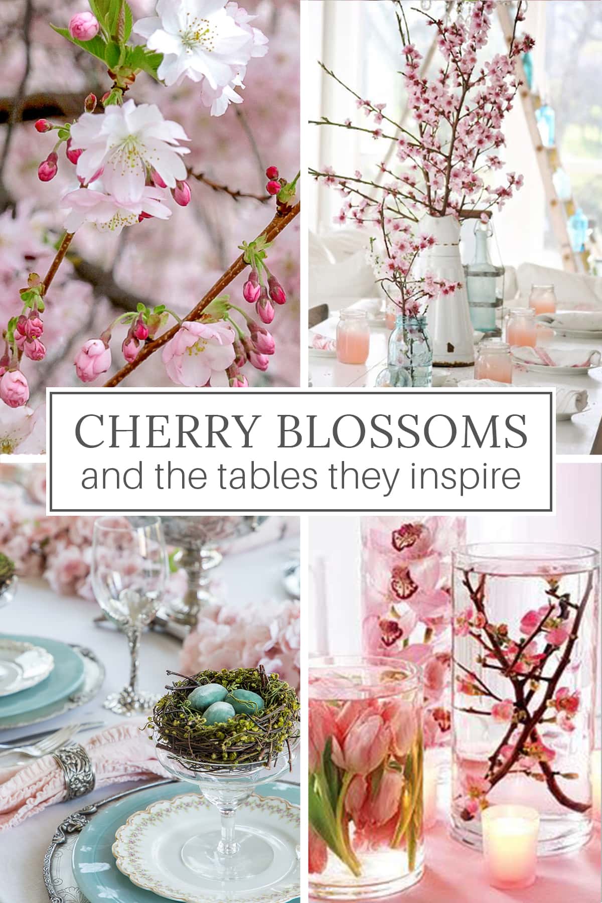 Cherry blossom branches and tablescapes