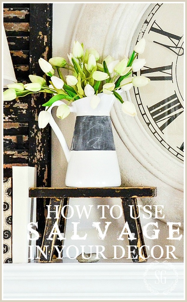 HOW TO USE SALVAGE IN YOUR HOME-TITLE PAGE-Stonegableblowall art-g.com