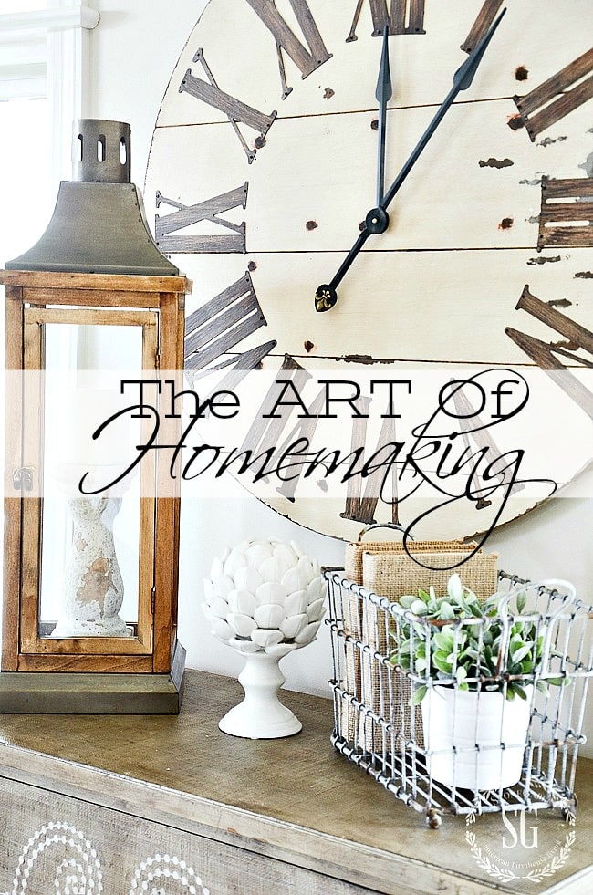 THE ART OF HOMEMAKING