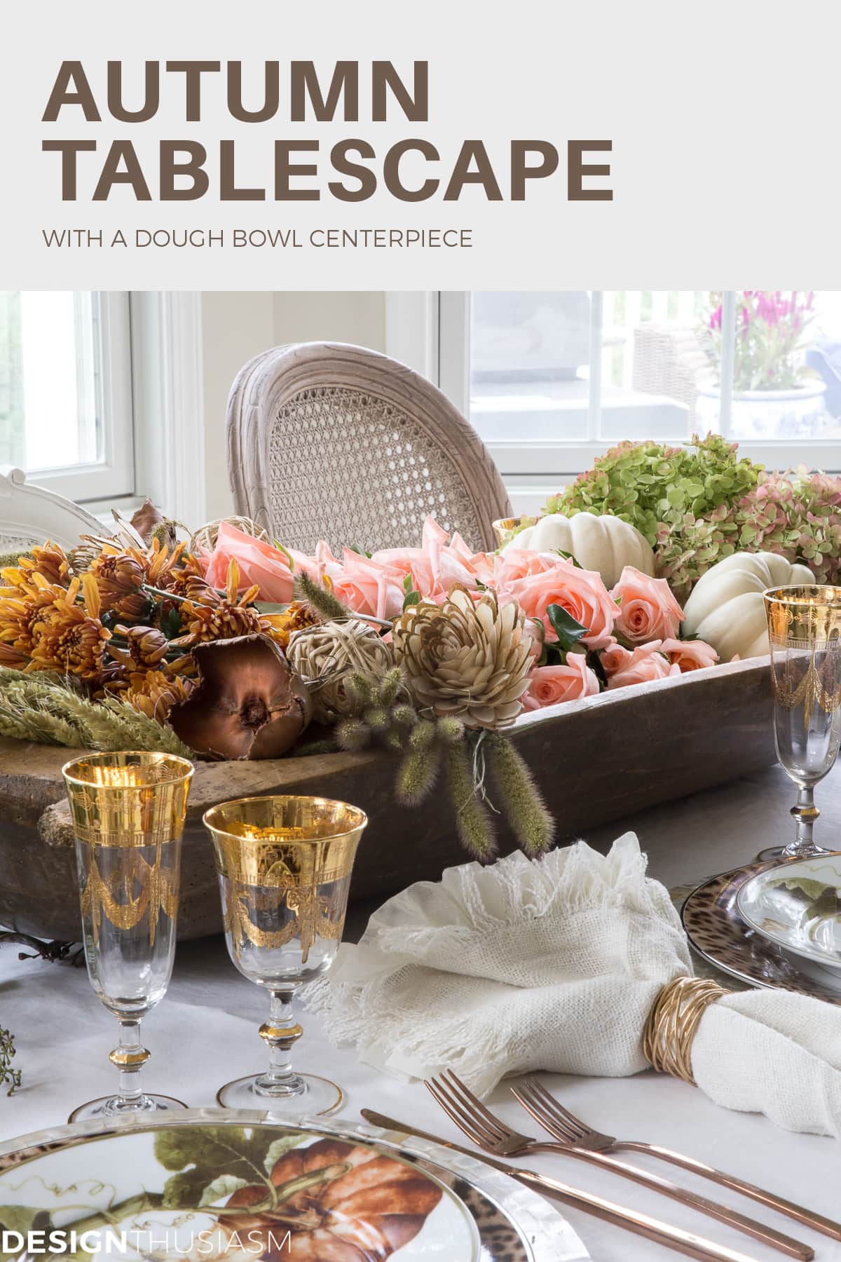 Thanksgiving tablescape with a dough bowl centerpiece