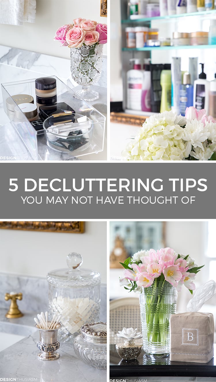 Get Organized: 5 Decluttering Tips You May Not Have Thought Of