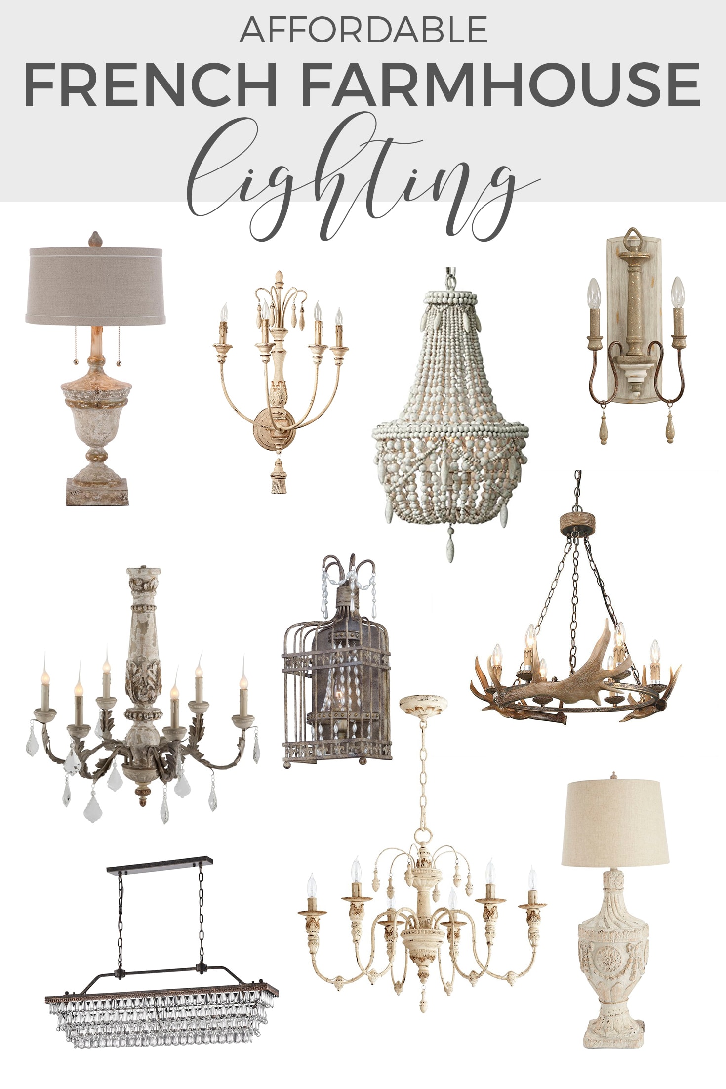 Affordable French farmhouse lighting, lamps, chandeliers, sconces