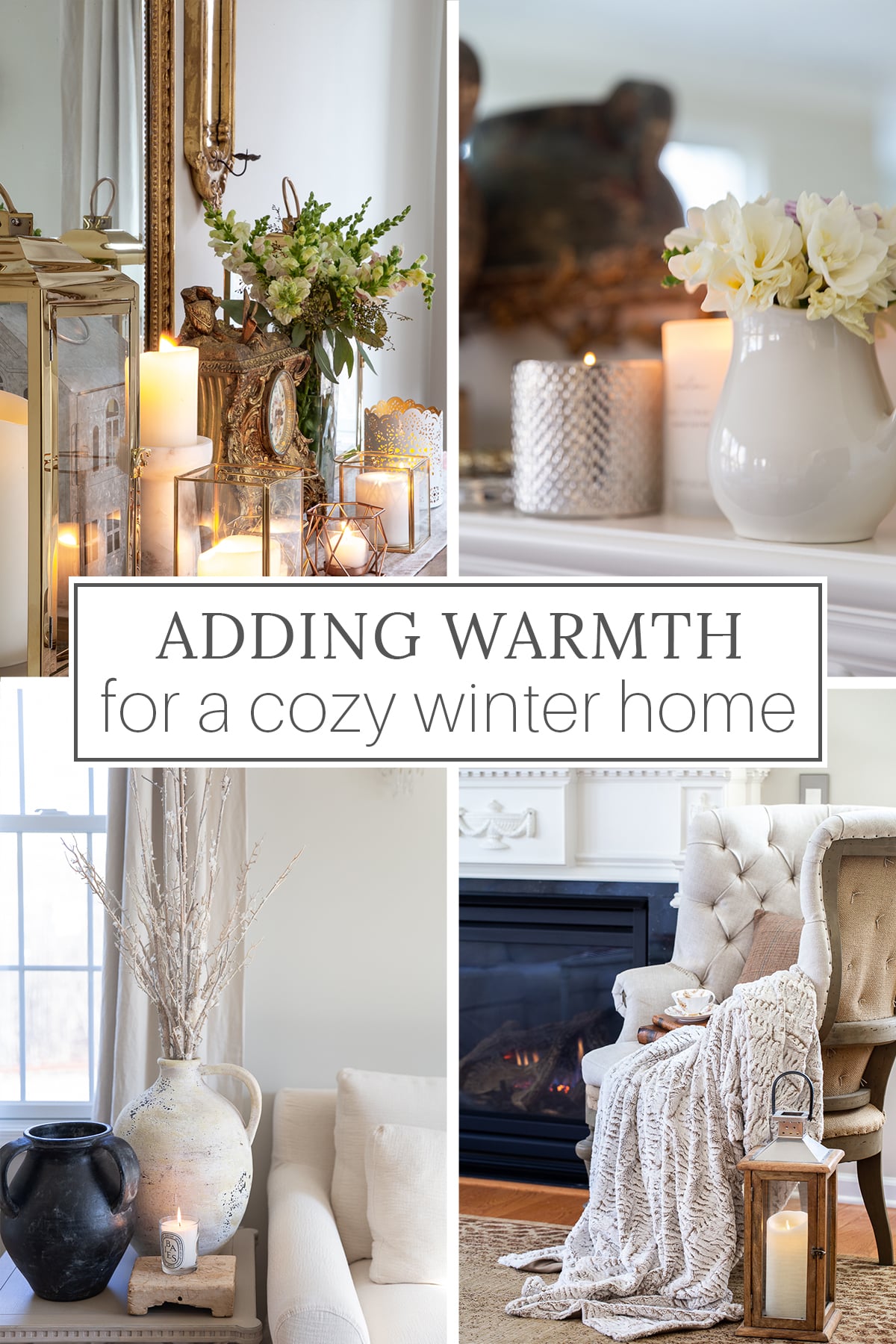 Winter Warmth or a cozy home
