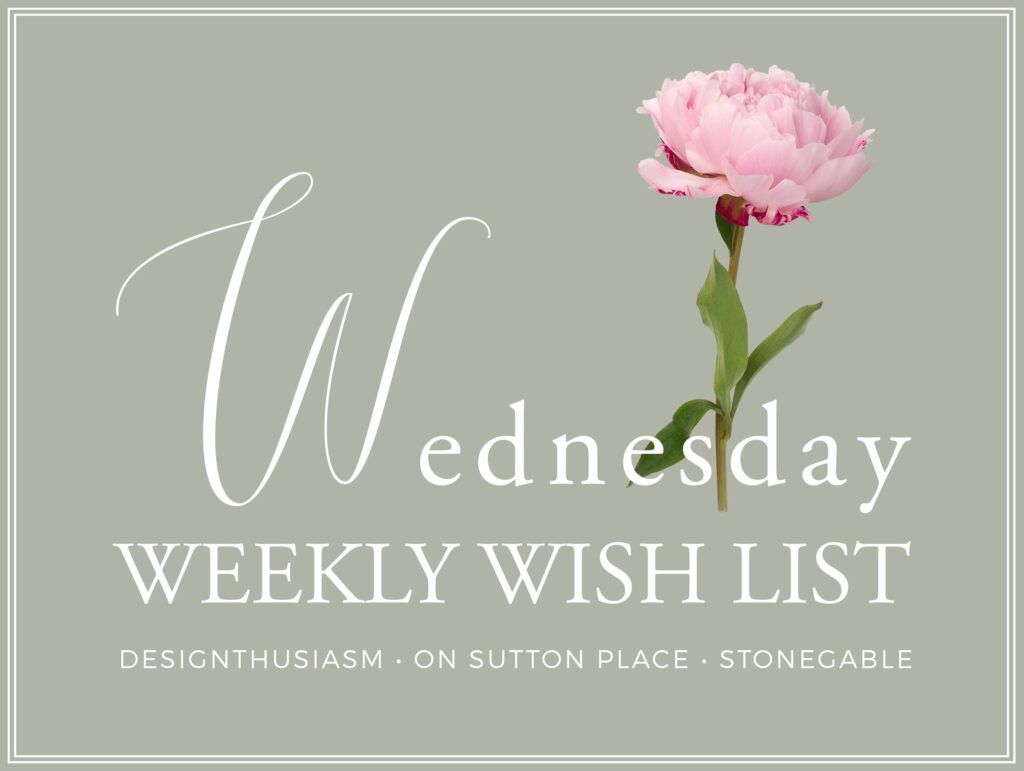 Wednesday Weekly Wishlist