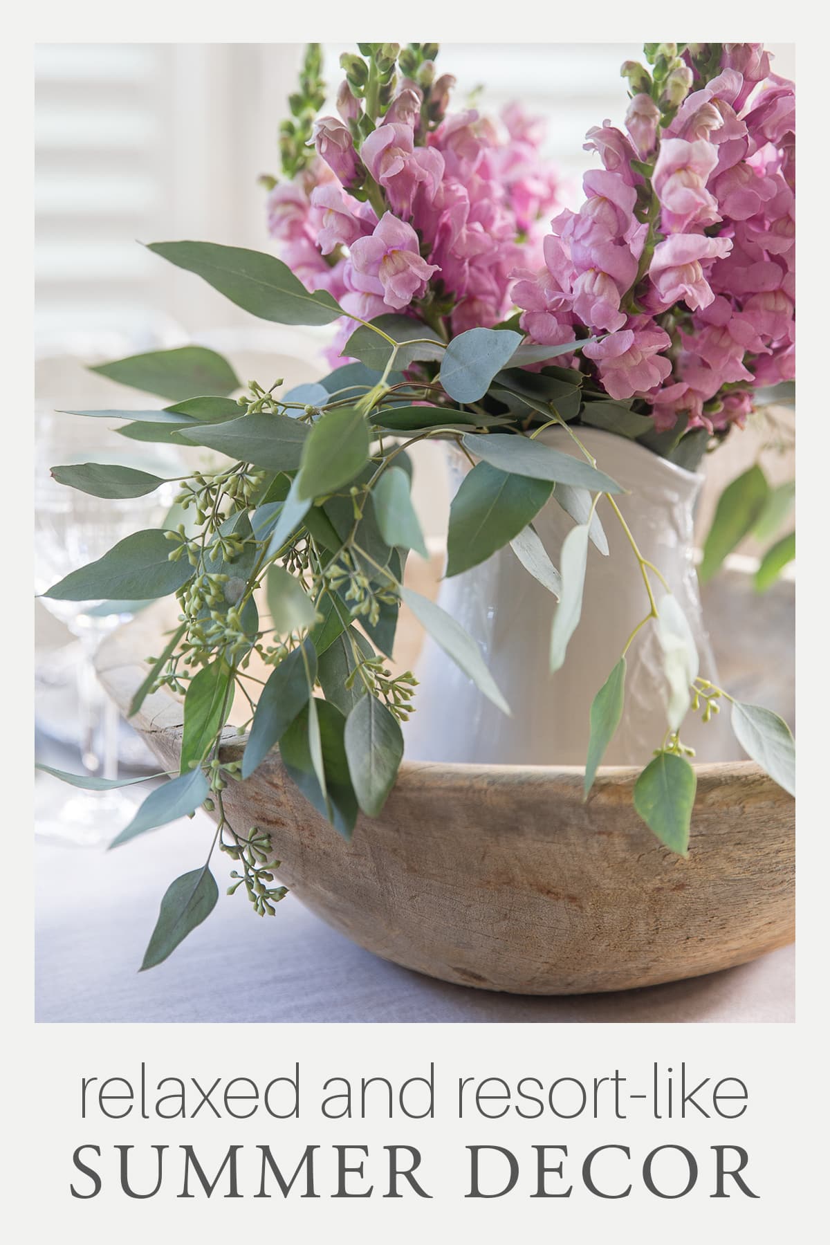Relaxed Resort-like Summer Decor